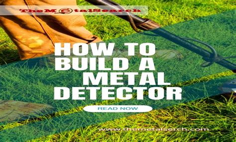 build metal detectors from scratch